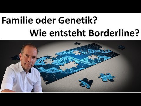 Familie oder Genetik - Wie entsteht Borderline? Raus dem Chaos strukturloser Hierarchien