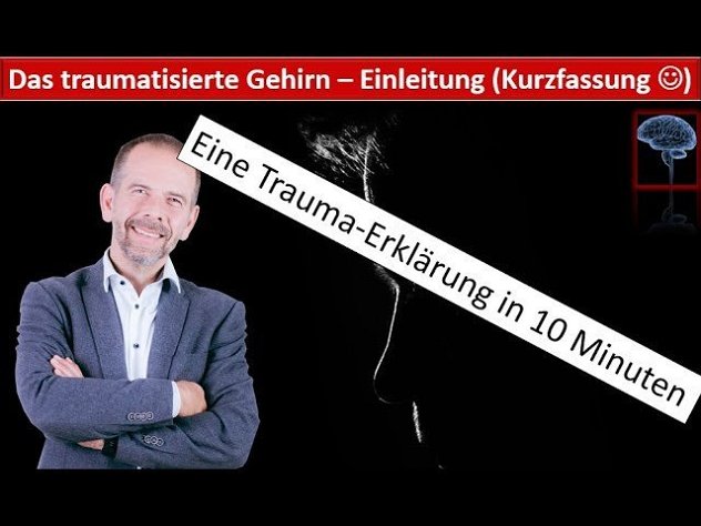 Das #Trauma erklärt in 10 Minuten