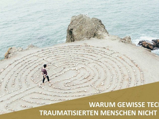 Warum gewisse Techniken traumatisierten Menschen nicht helfen Podcast #74