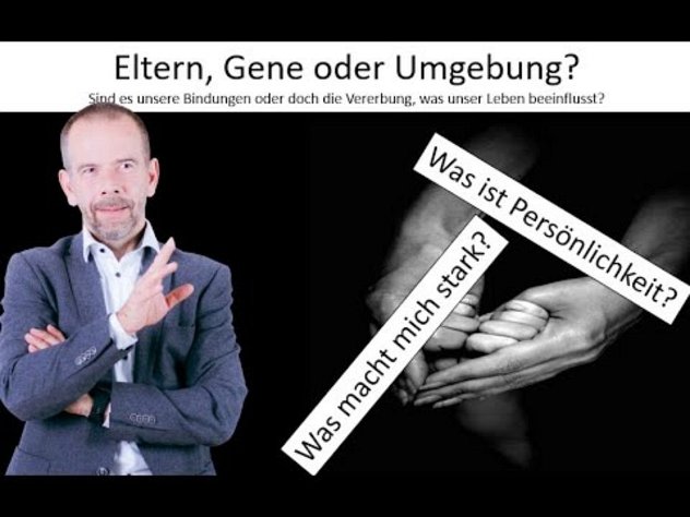 Was beeinflusst unser Verhalten Sind es Gene - Eltern - Umgebung