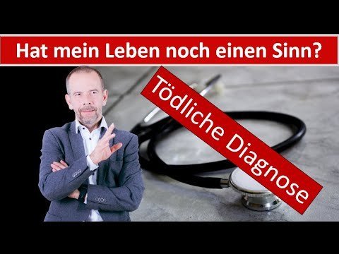 Hat mein #Leben trotz einer #tödlichen #Diagnose noch einen Sinn Eine #Antwort nach der #Logotherapie