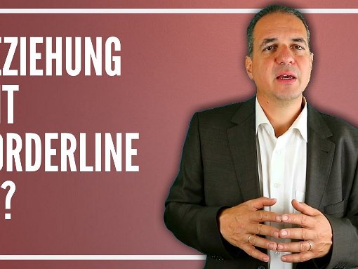 Sind alle Borderliner beziehungsunfähig? Umgang mit Borderline Partner/in